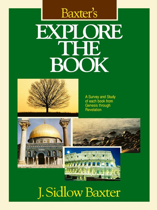 Title details for Baxter's Explore the Book by J. Sidlow Baxter - Available